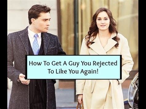 dating a guy you rejected before